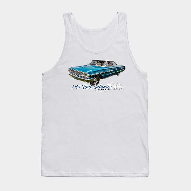 1964 Ford Galaxie 500 2 Door Hardtop Tank Top by Gestalt Imagery